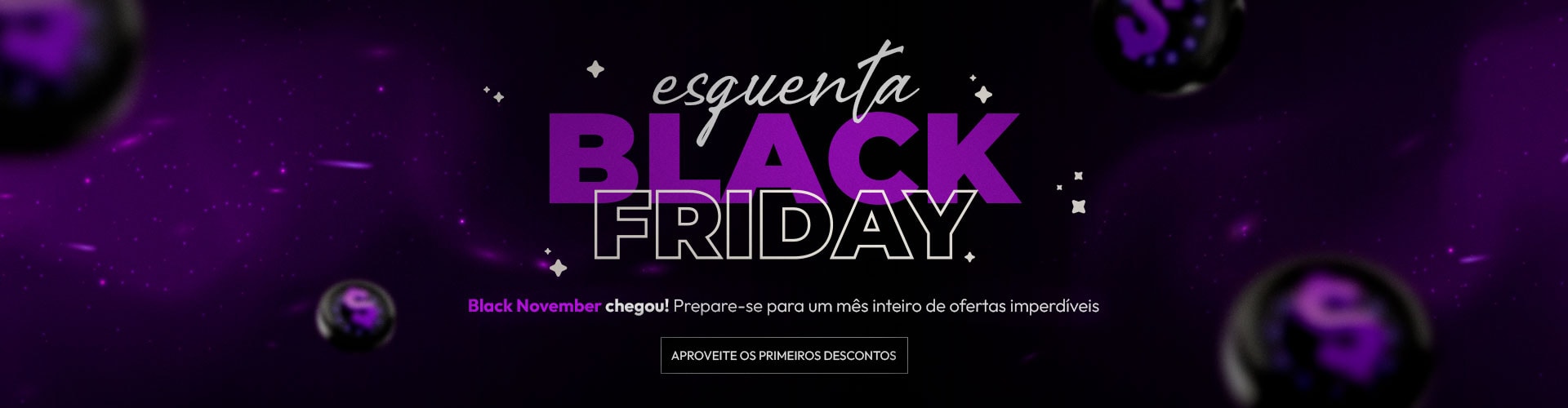 Esquenta Black Friday