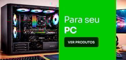Para seu PC!