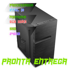 COMPUTADOR INTEL CORE I3 6100 / PLACA MÃE H110 / 8GB DDR4 1600MHZ / SSD 240GB / GABINETE / FONTE PADRÃO