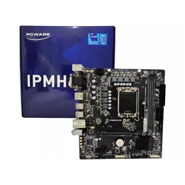 PLACA MÃE PCWARE IPMH610G INTEL 1700 DDR4 MATX M.2 VGA HDMI DVI DISPLAYPORT